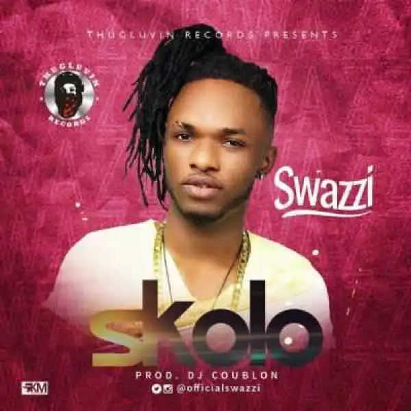 Swazzi - “Skolo”